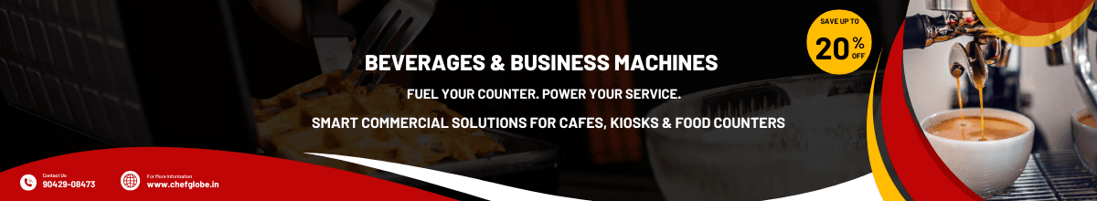 Chefglobe Commercials - Bakery & Kitchen Equipment's Store 302 chefglboe Cafe machiens